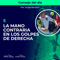 5. LA MANO CONTRARIA EN LOS GOLPES DE DERECHA